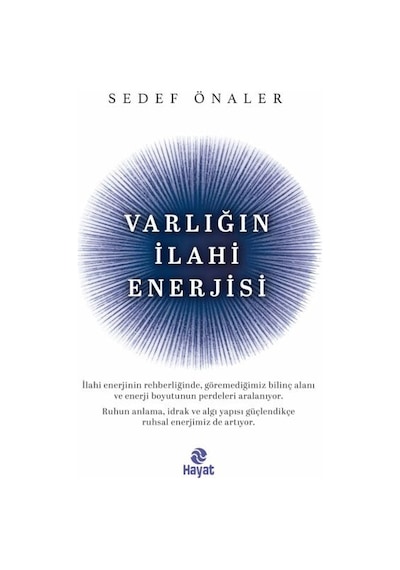 Varlığın İlahi Enerjisi