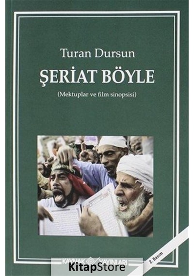 Şeriat Böyle / Turan Dursun