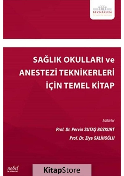 Sağlık Okulları ve Anestezi Teknikerleri için Temel Kitap