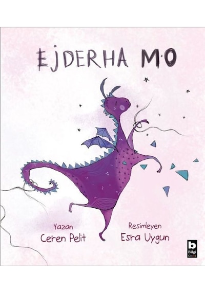 Ejderha Mo - Ceren Pelit - Bilgi Yayınevi
