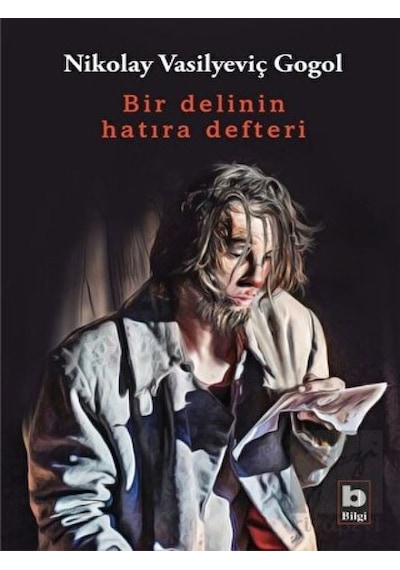 Bilgi Yayınevi - Bir Delinin Hatıra Defteri