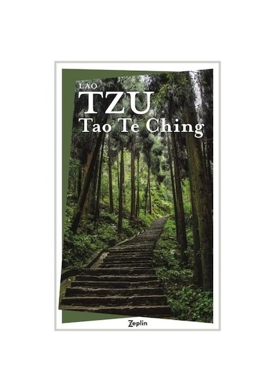 Tao Te Ching - Lao Tzu - Zeplin Kitap