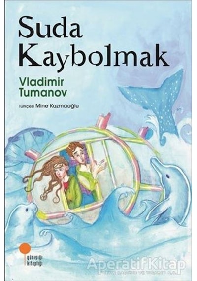 Suda Kaybolmak - Vladimir Tumanov - Günışığı Kitaplığı
