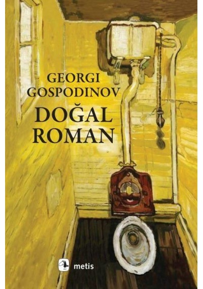 Doğal Roman - Georgi Gospodinov - Metis Yayınları