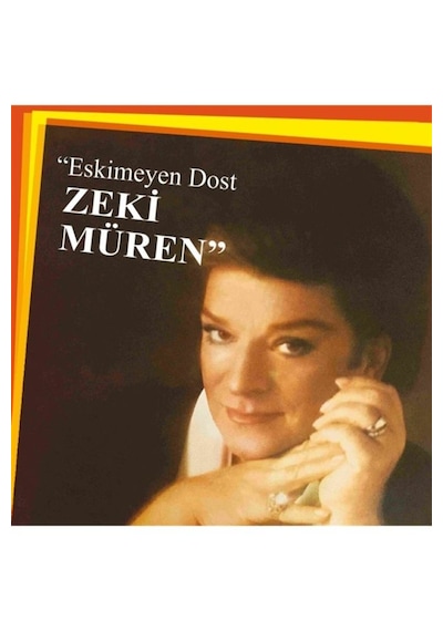 Plak - Zeki Müren - Eskimeyen Dost