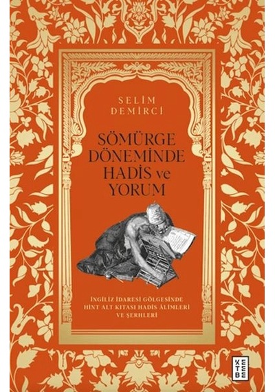Sömürge Döneminde Hadis Ve Yorum