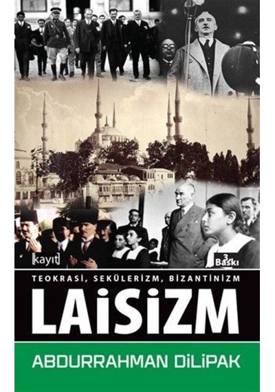 Laisizm / Abdurrahman Dilipak 9786050672619