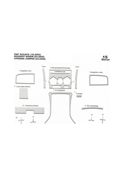 Citroen Boxer Jumper Ducato Torpido Kaplama 2002-2006 11 Parça Alüminyum