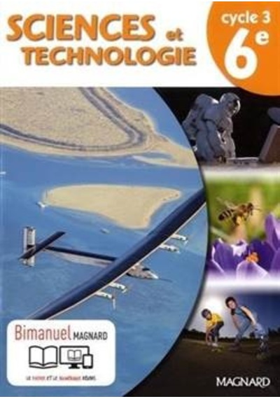 Bimanuel Sciences Et Technologie Cycle 3 /6Ème (Versions  Papier + Numérique) 9782210105744