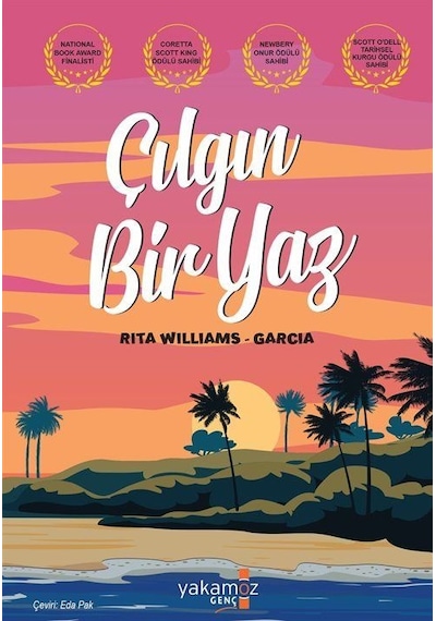 Çılgın Bir Yaz / Rita Williams Garcia