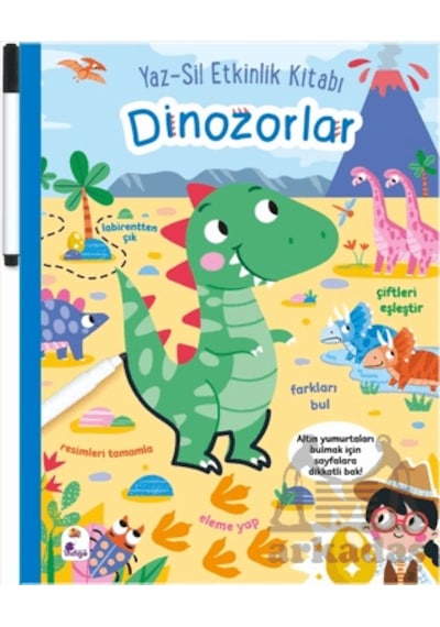 Yaz-sil Etkinlik Kitabı Dinozorlar Kalemli İndigo Çocuk