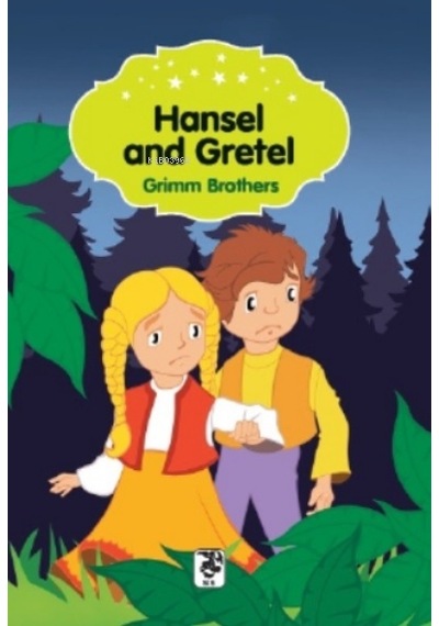 Hansel And   Gretel