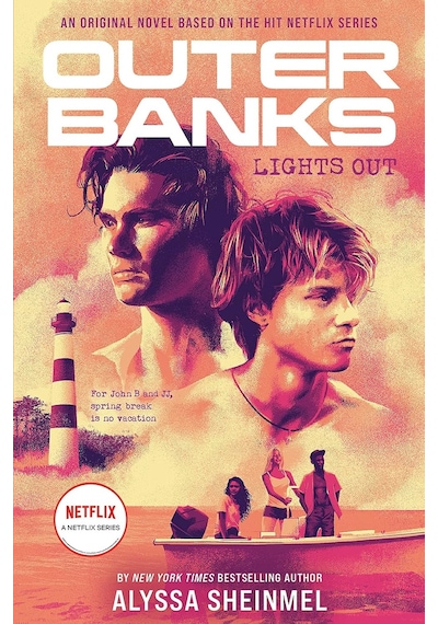 Outer Banks: Lights Out: An Original Novel Based On The Hit Netflix Series 50 x 22