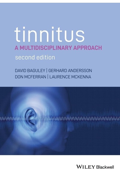 Tinnitus: A Multidisciplinary Approach