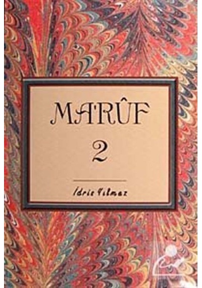 Ma'ruf (2) / İdris Yılmaz
