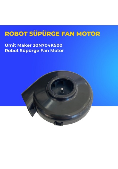 Ümit Maker 20n704k500 Robot Süpürge Fan Motor