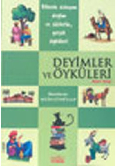 Deyimler ve Öyküleri 2 - Selim Gündüzalp - Zafer Yayınları