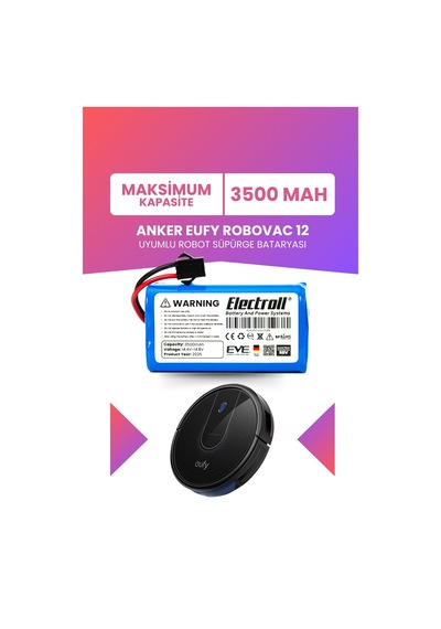 Eufy Robovac 12 Uyumlu Batarya Maksimum Kapasite 3500mah Pil Robot Süpürge Batarya