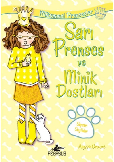 Sarı Prenses ve Minik Dostları Mükemmel Prensesler 6- Pegasus