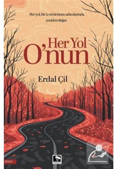 Her Yol O'nun / Erdal Çil
