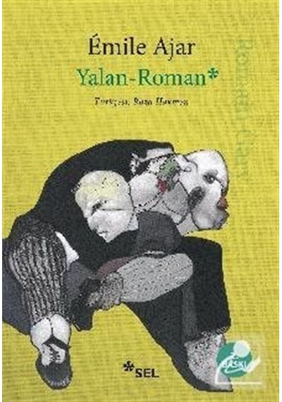 Mercankitap Yalan-Roman / Emile Ajar