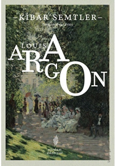 Kibar Semtler - Louis Aragon - Yordam Edebiyat