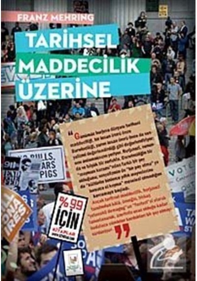 Tarihsel Maddecilik Üzerine - Franz Mehring - h2o Kitap