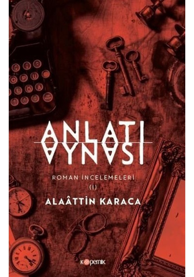 Anlatı Aynası / Alaattin Karaca