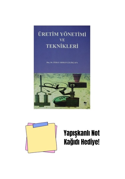 Üretim Yönetimi Ve Teknikleri + Yapışkanlı Not Kağıdı