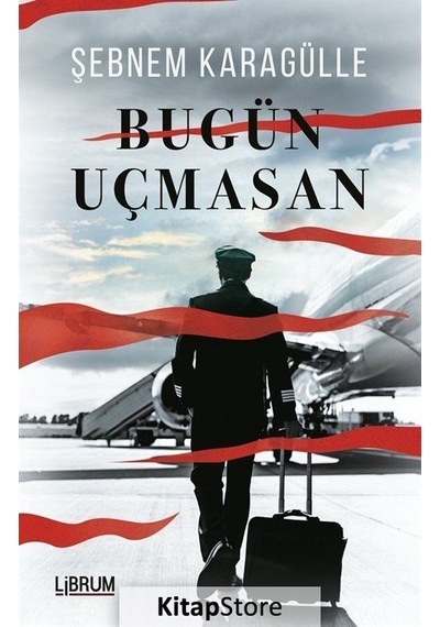 Bugün Uçmasan- Librum Kitap