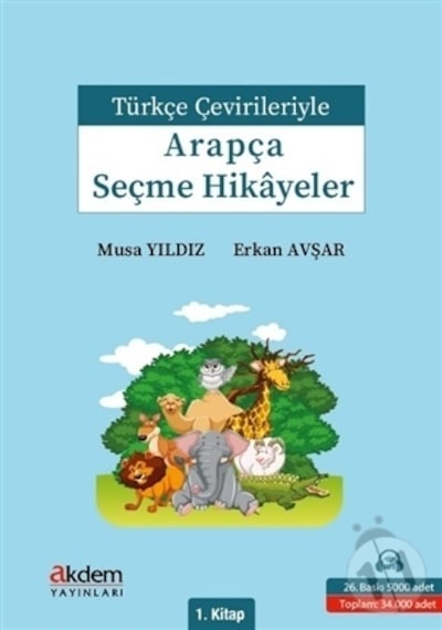 Türkçe Çevirileriyle Arapça Seçme Hikayeler 1. Kitap - Erkan Afşar