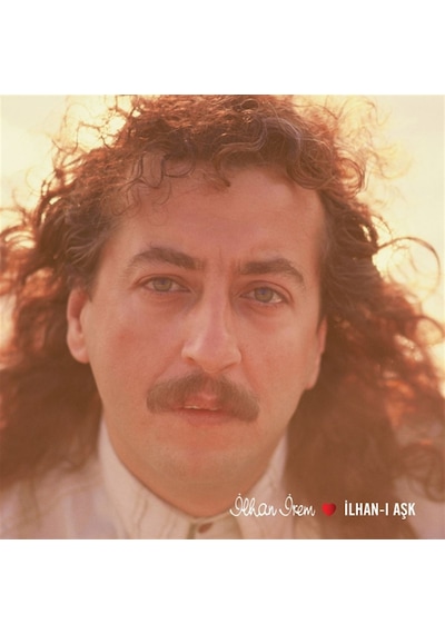 İlhan İrem - İlhan-I Aşk 2 Plak Plak