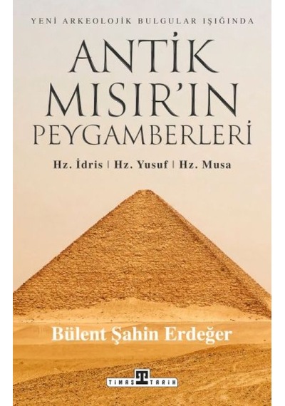 Antik Mısır In Peygamberleri: Hz. İdris, Hz. Yusuf, Hz. Musa - Yqbx-664865