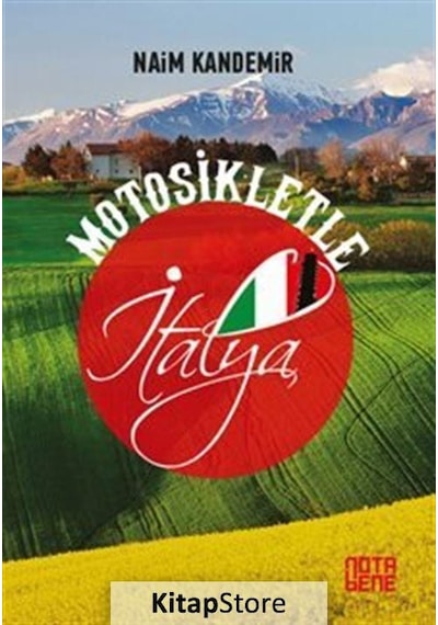 Motosikletle İtalya - Naim Kandemir - Nota Bene Yayınları