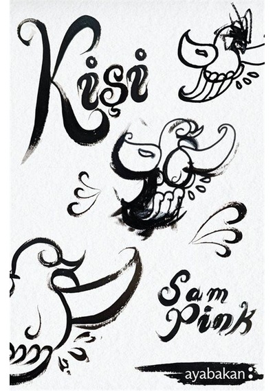 Kişi / Sam Pink