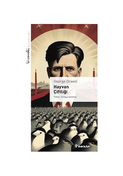 Hayvan Çiftliği - Livaneli Kitaplığı - George Orwell - İnkılap Kitabevi