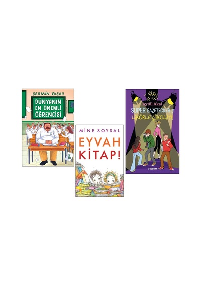 Dünyanın En Önemli Öğrencisi + Eyvah Kitap + Süper Gazeteciler 3