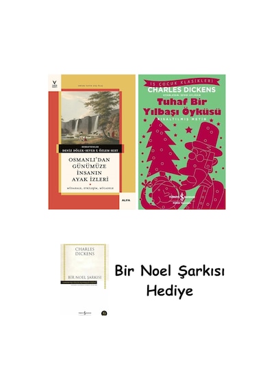 Osmanlı Dan Günümüze İnsanın Ayak İzleri + Tuhaf Bir Yılbaşı Öyküsü + Bir Noel Şarkısı
