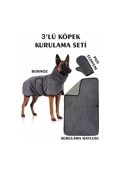 3'lü Köpek Kurulama Seti Bornoz-havlu-pati Eldiveni Süper Su Emici Yaz-kış Set Antrasit