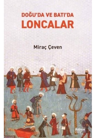Doğu'Da Ve Batı'Da Loncalar-Iktisat Yayınları