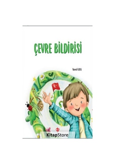 Çevre Bildirisi / Vural Kaya