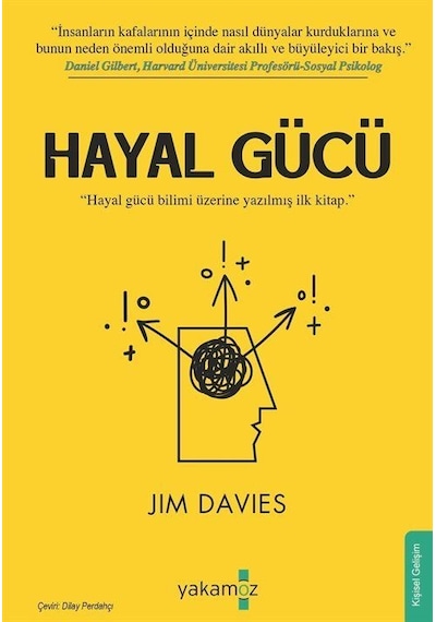 Hayal Gücü - Jim Davies - Yakamoz Yayınları