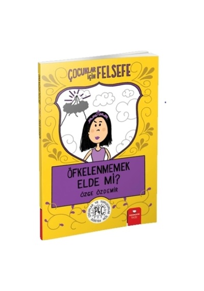Çocuklar Için Felsefe: Öfkelenmemek Elde Mi