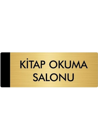 Metal Yönlendirme Levhası, Departman Kapı Isimliği Kitap Okuma Salonu 5x20 Cm Altın Renk