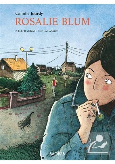Rosalie Blum 2. Cilt: Eller Yukarı Donlar Aşağı - Camille Jourdy - BAOBAB