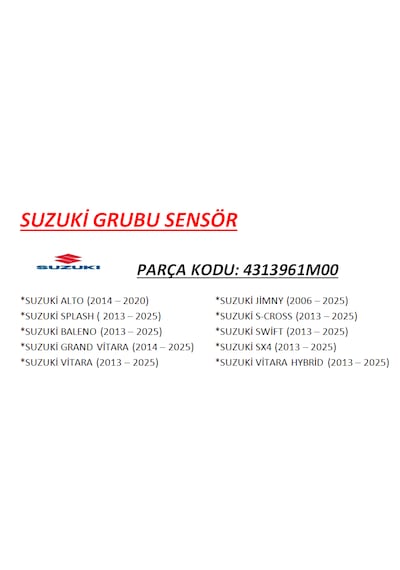 Suzuki Grubu Araçlarla Uyumlu Lastik Basınç Sensörü Oem: 43139 -61m00 1 ADET