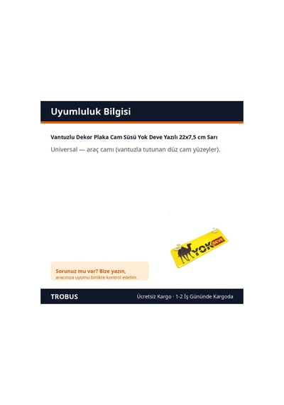Trobus Vantuzlu Dekor Plaka Cam Süsü Yok Deve Yazılı 22x7,5 Cm Sarı
