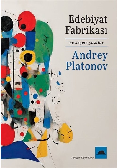 Edebiyat Fabrikası ve Seçme Yazılar - Andrey PlatonovKitap