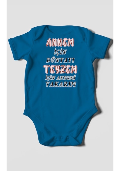 Annem İçin Dünyayı Teyzem İçin Annemi Yakarım Baskılı Bebek Zıbını %100 Pamuk Kısa Kol Koyu Mavi