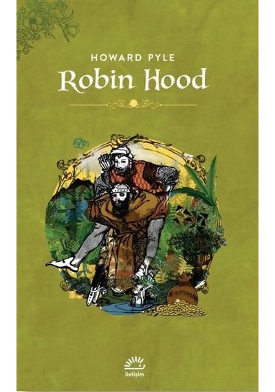 Robin Hood - Howard Pyle - İletişim Yayınları